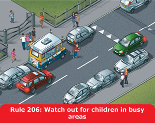 Highway Code - Rule 206 Watch Out For Children In Busy Areas